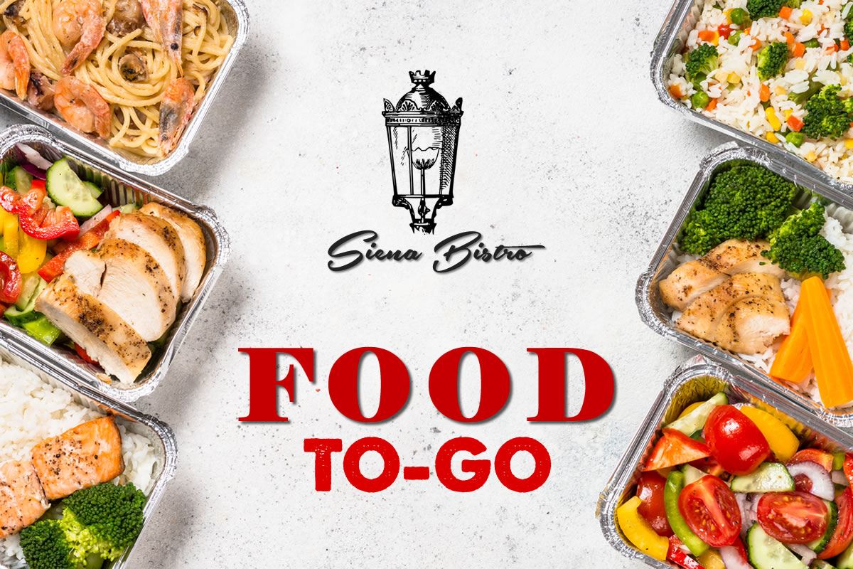 Feel Good with Food to Go | Siena Bistro